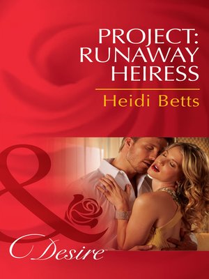 cover image of Project: Runaway Heiress